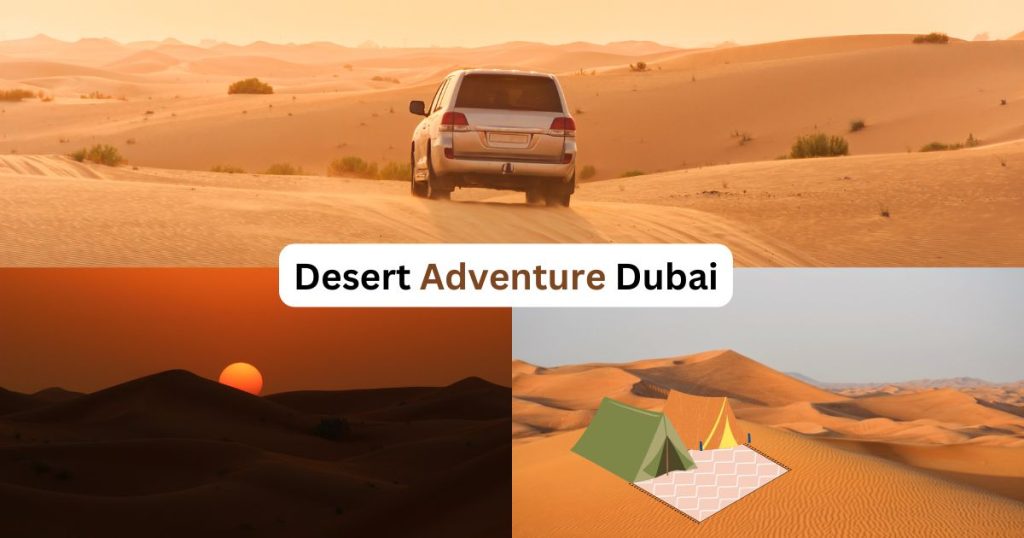 Desert Adventure Dubai